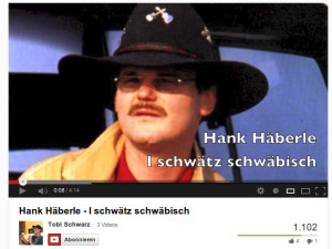 i schwätz schwäbisch - Hank Häberle Video