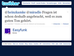 Easyfunk auf twitter: @heinzkamke @miradlo Fragen ist schon deshalb angebracht, weil es zum guten Ton gehört.