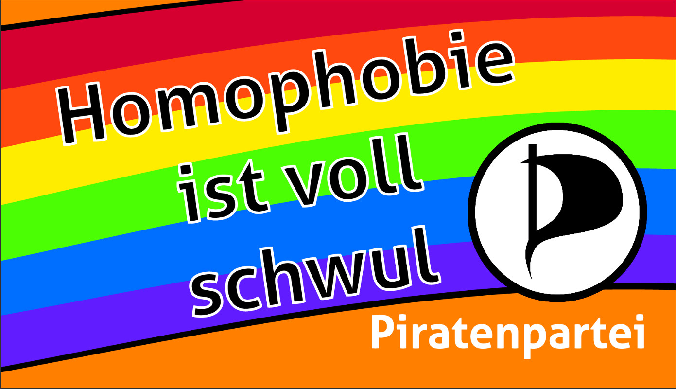 Homophobie ist voll schwul - Piratenpartei Quelle: http://wiki.piratenpartei.de/AG_Queeraten/CSD/Werbemittel